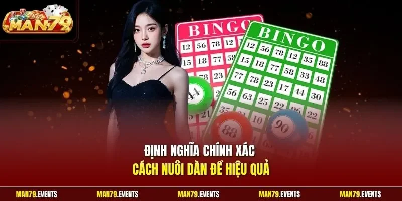 Định nghĩa chính xác cách nuôi dàn đề hiệu quả